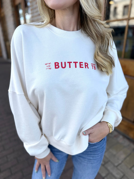 "Butter" Sweatshirt
